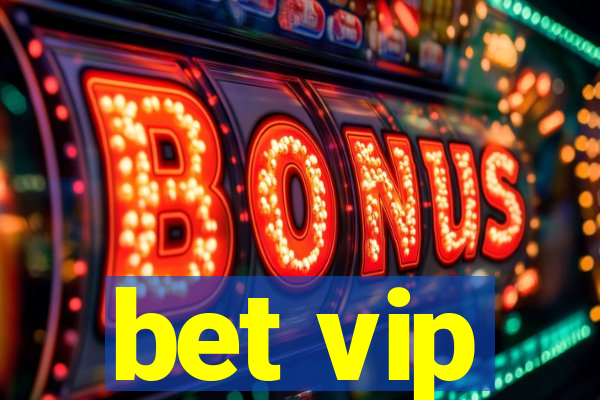 bet vip